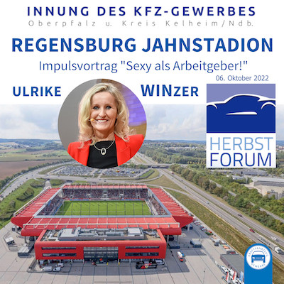 Herbstforum 2022 Jahnstadion Regensburg - Innung des Kfz-Gewerbes Oberpfalz und Kreis Kelheim/Ndb.